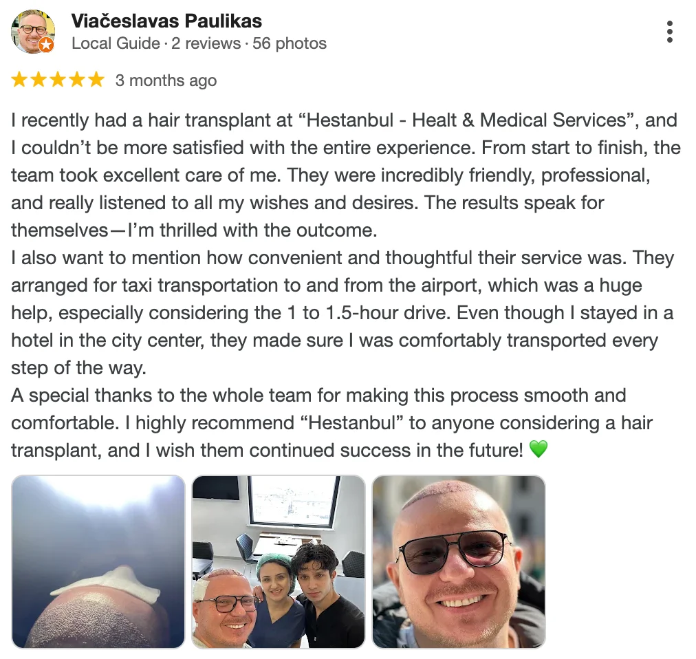 Hestanbul Hair transplant in Turkey Google review